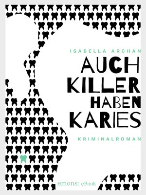 cover image of Auch Killer haben Karies